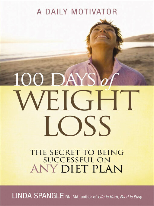 Title details for 100 Days of Weight Loss by Linda Spangle - Wait list